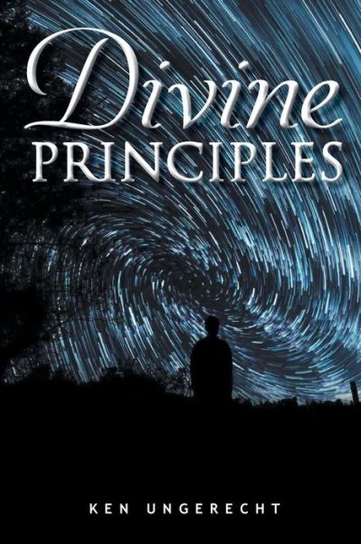 Cover for Ken Ungerecht · Divine Principle (Paperback Book) (2016)