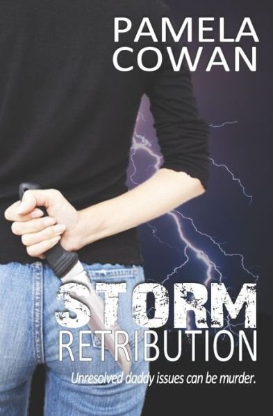 Cover for Pamela Cowan · Storm Retribution (Pocketbok) (2018)