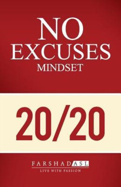 Cover for Farshad Asl · The &quot;No Excuses&quot; Mindset (Paperback Book) (2016)