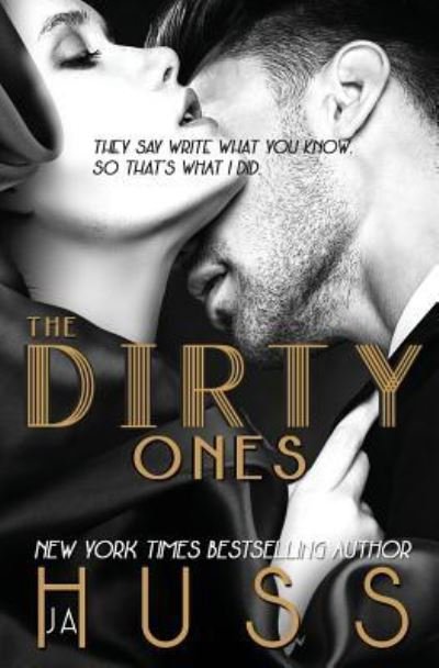 Cover for Ja Huss · The Dirty Ones (Paperback Book) (2019)