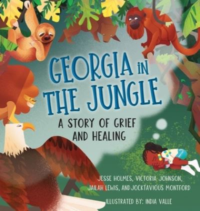 Cover for Jesse Holmes · Georgia in the Jungle (Book) (2019)