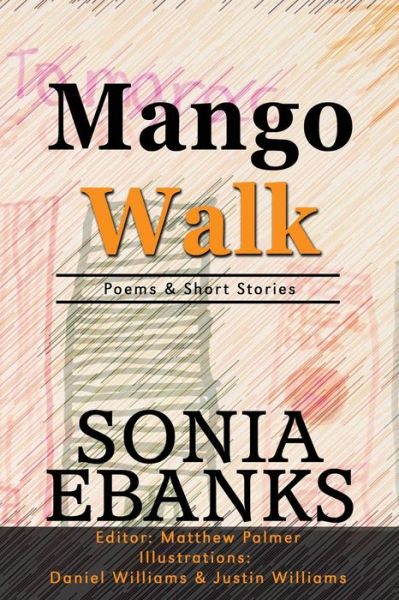 Cover for Daniel Williams · Mango Walk (Paperback Book) (2017)