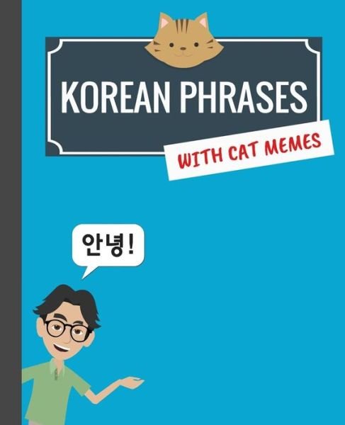 Cover for Min Kim · Korean Phrases with Cat Memes (Pocketbok) (2017)