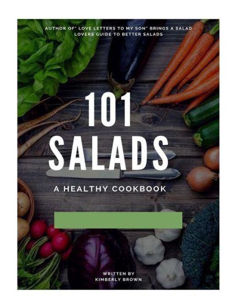 Cover for Kimberly Brown · 101 Salads (Paperback Bog) (2017)