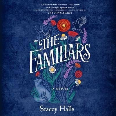 Cover for Stacey Halls · The Familiars Lib/E (CD) (2019)