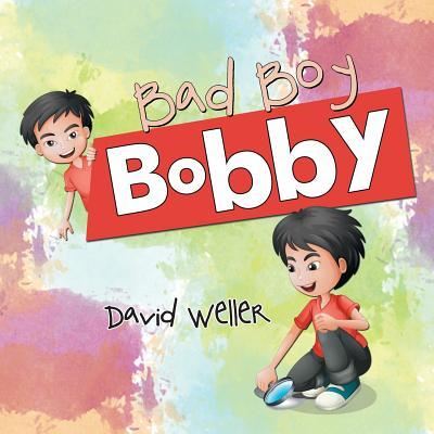 Cover for David Weller · Bad Boy Bobby (Paperback Book) (2018)