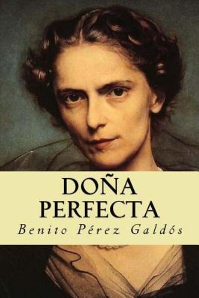 Cover for Benito Perez Galdos · Do a Perfecta (Paperback Bog) (2018)