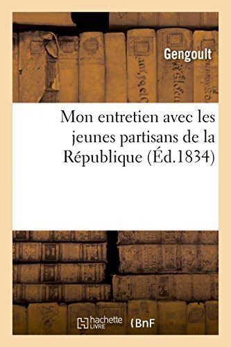 Cover for Gengoult · Mon Entretien Avec Les Jeunes Partisans De La République (Taschenbuch) [French edition] (2014)