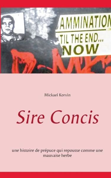 Cover for Korvin · Sire Concis (Book) (2018)