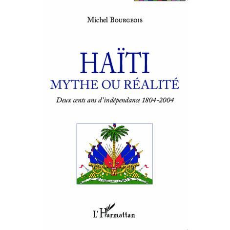 Cover for Michel Bourgeois · Haïti mythe ou réalité (Paperback Book) (2020)