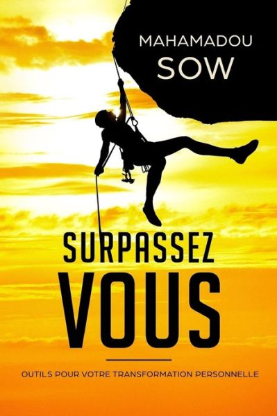 Cover for Mahamadou Sow · Surpassez -vous (Taschenbuch) (2018)