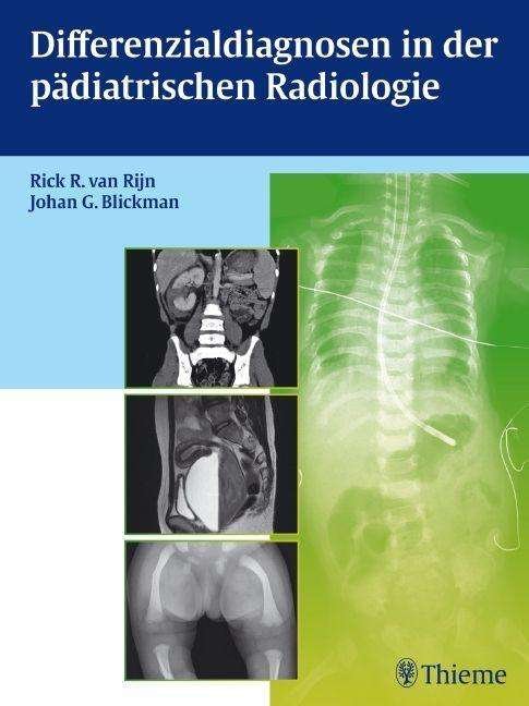 Differenzialdiagnosen in der pädia - Rijn - Libros -  - 9783131695710 - 