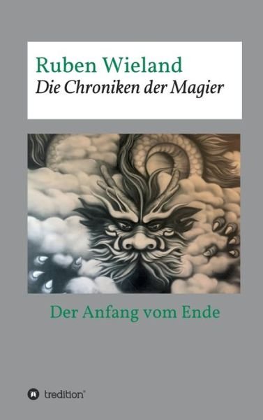 Cover for Wieland · Die Chroniken der Magier (Buch) (2020)