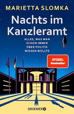 Cover for Marietta Slomka · Nachts im Kanzleramt (Hardcover Book) (2022)