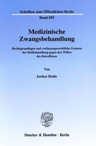 Cover for Heide · Medizinische Zwangsbehandlung. (Book) (2001)