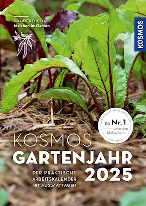 Cover for Karen Meyer-Rebentisch · Kosmos Gartenjahr 2025 (Book) (2024)