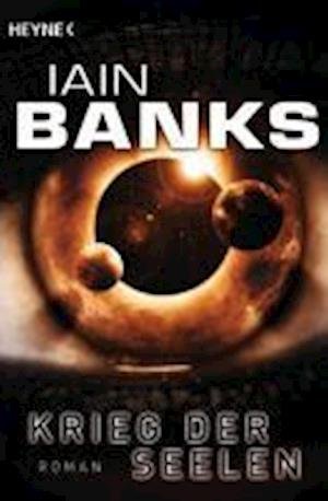 Cover for Iain Banks · Heyne.52871 Banks.Krieg der Seelen (Bog)