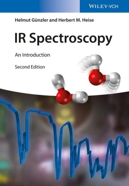 Cover for H Gunzler · IR Spectroscopy 2e - An Introduction (Paperback Bog) [2nd edition] (2025)