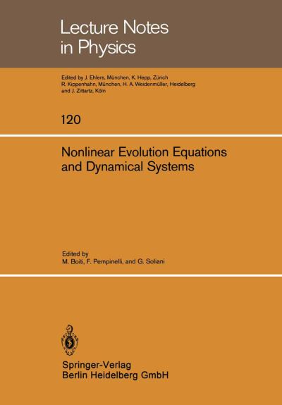 Cover for M Boiti · Nonlinear Evolution Equations and Dynamical Systems: Proceedings of the Meeting Held at the University of Lecce June 20-23, 1979 - Lecture Notes in Physics (Paperback Book) (1980)