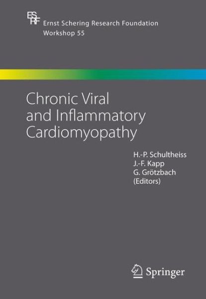 Cover for Schultheiss · Chronic Viral and Inflammatory Cardiomyopathy - Ernst Schering Foundation Symposium Proceedings (Hardcover Book) [2006 edition] (2005)