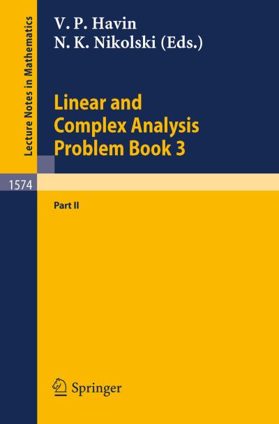Linear and Complex Analysis - Lecture Notes in Mathematics - Victor P Havin - Books - Springer-Verlag Berlin and Heidelberg Gm - 9783540578710 - April 28, 1994