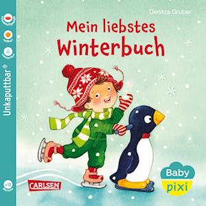 Denitza Gruber · Baby Pixi (unkaputtbar) 150: Mein liebstes Winterbuch (Book) (2024)