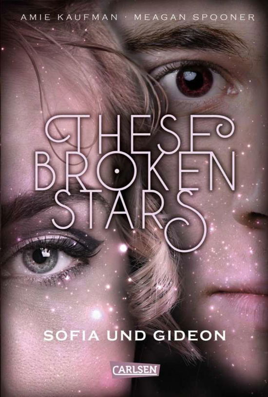 Cover for Kaufman · These Broken Stars. Sofia und G (Book)