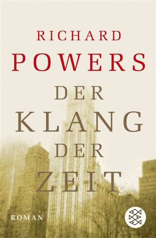Fischer TB.15971 Powers.Klang der Zeit - Richard Powers - Libros -  - 9783596159710 - 