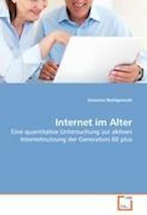 Cover for Wohlgemuth · Internet im Alter (Buch)