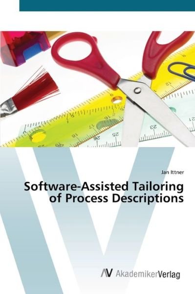 Cover for Ittner · Software-Assisted Tailoring of P (Bog) (2012)