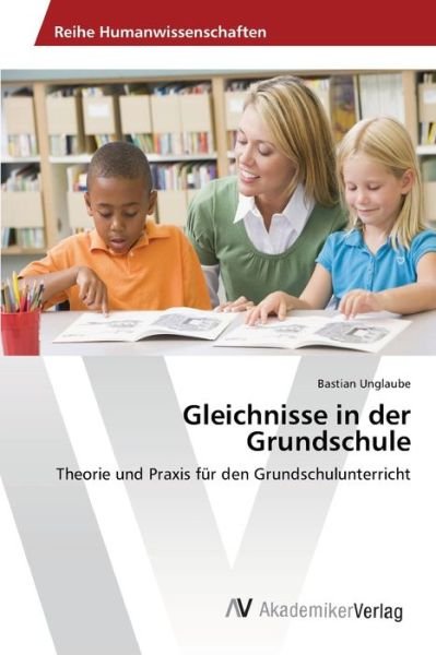 Cover for Unglaube · Gleichnisse in der Grundschule (Bog) (2013)