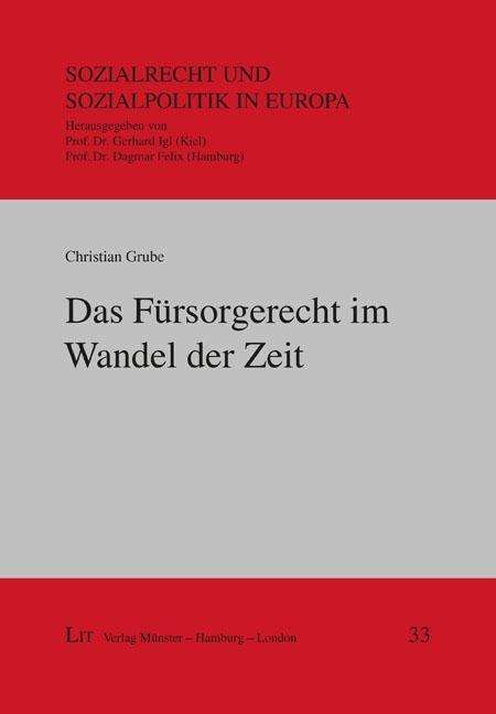 Cover for Grube · Das Fürsorgerecht im Wandel der Z (Book)