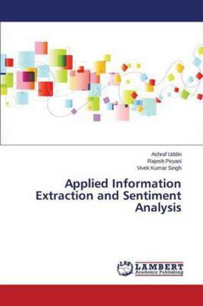 Applied Information Extraction an - Uddin - Bøger -  - 9783659803710 - 24. december 2015