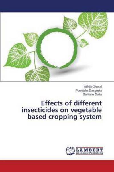 Cover for Ghosal · Effects of different insecticide (Bok) (2015)