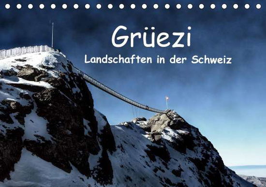 Cover for Michel · Grüezi . Landschaften in der Sch (Book)