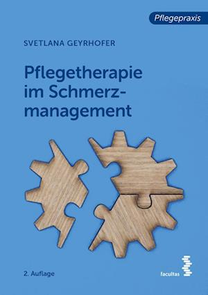 Cover for Svetlana Geyrhofer · Pflegetherapie Im Schmerzmanagement (Book)