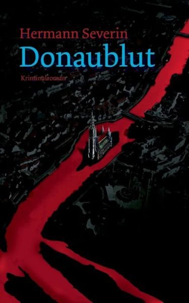 Cover for Severin · Donaublut (Buch) (2017)