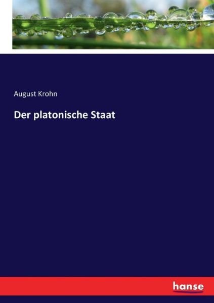 Der platonische Staat - Krohn - Bøger -  - 9783743445710 - 8. november 2020