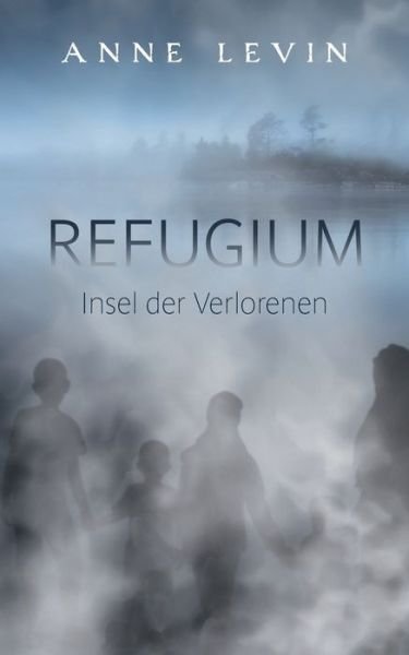 Cover for Levin · Refugium (Buch) (2019)
