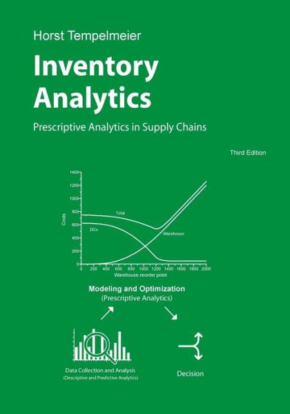 Cover for Horst Tempelmeier · Inventory Analytics: Prescriptive Analytics in Supply Chains (Paperback Book) (2020)
