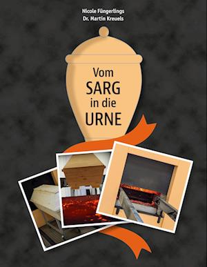 Cover for Nicole Füngerlings · Vom Sarg in die Urne (Book) (2024)