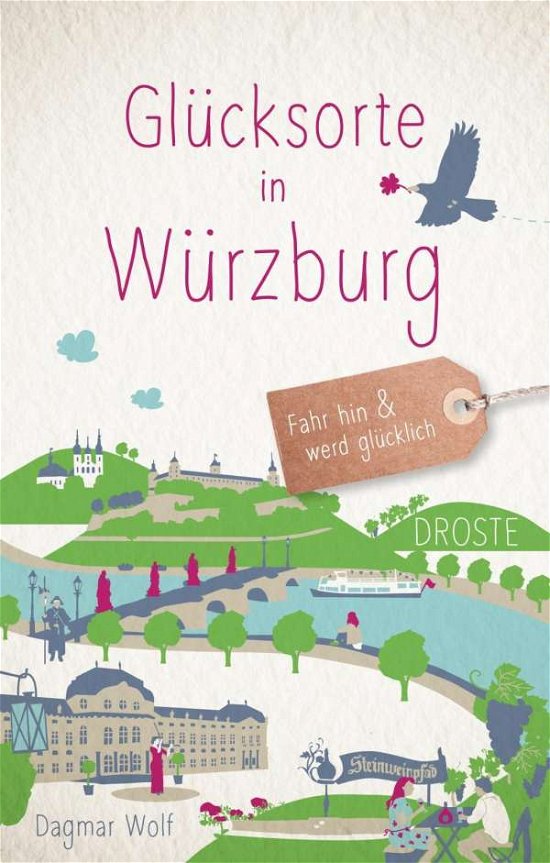 Cover for Wolf · Glücksorte in Würzburg (Bog)