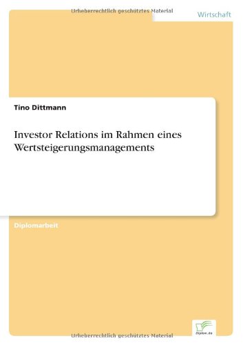 Cover for Tino Dittmann · Investor Relations im Rahmen eines Wertsteigerungsmanagements (Paperback Bog) [German edition] (1999)