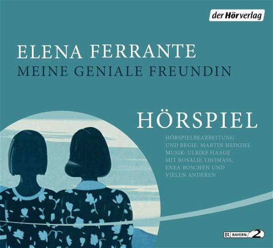 Cover for Elena Ferrante · CD Meine geniale Freundin - Da (CD)