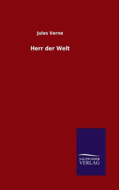 Cover for Jules Verne · Herr Der Welt (Innbunden bok) (2015)