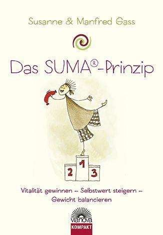 Cover for Gass · Das SUMA ® Prinzip - Vitalität gew (Book)
