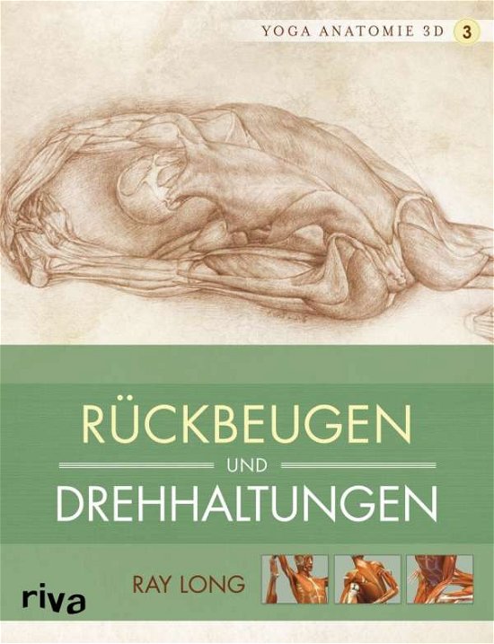 Rückbeugen und Drehhaltungen - Long - Bøker -  - 9783868834710 - 