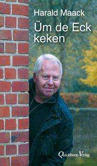 Cover for Maack · Üm de Eck keken (Book)