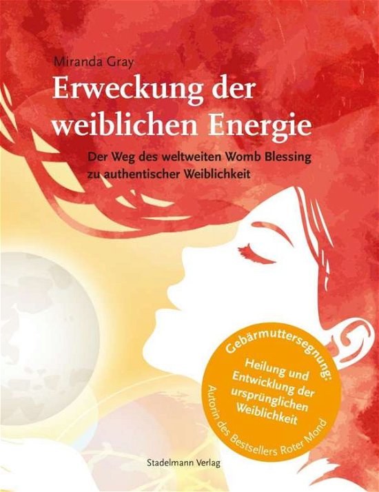 Cover for Gray · Erweckung der weiblichen Energie (Bok)