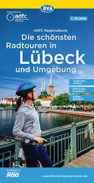 Cover for BVA Bielefelder Verlag · ADFC-Regionalkarte Die schönsten Radtouren in Lübeck und Umgebung 1:75.000 (Landkarten) (2021)